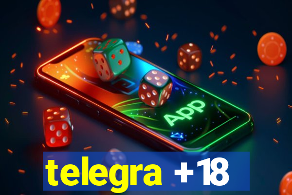 telegra +18
